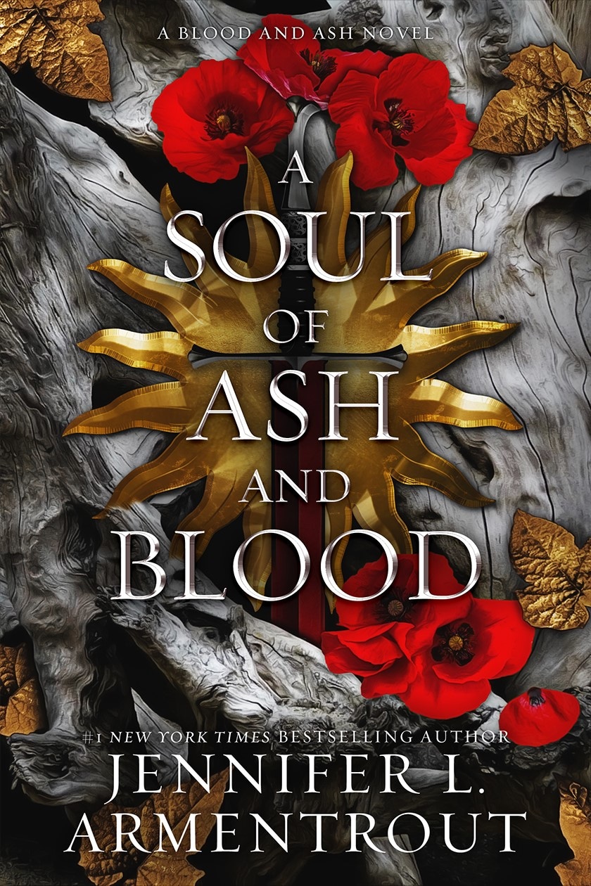 Book “A Soul of Ash and Blood” by Jennifer L. Armentrout — July 18, 2023