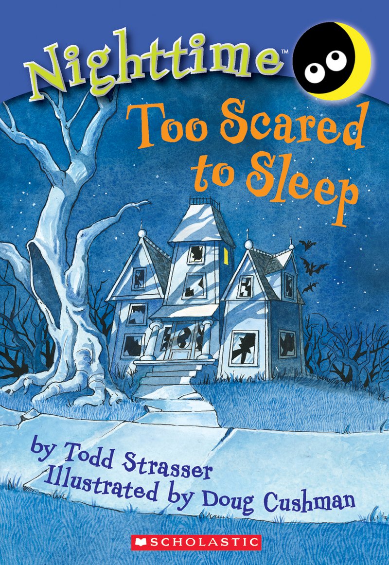 Book “Too Scared to Sleep” by Doug Cushman, Todd Strasser