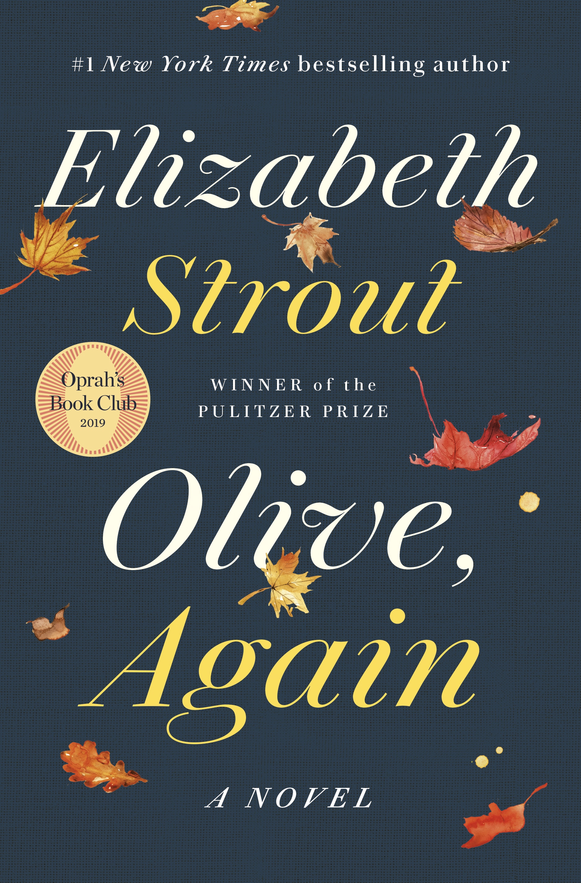 Book “Olive, Again” by Elizabeth Strout — October 15, 2019