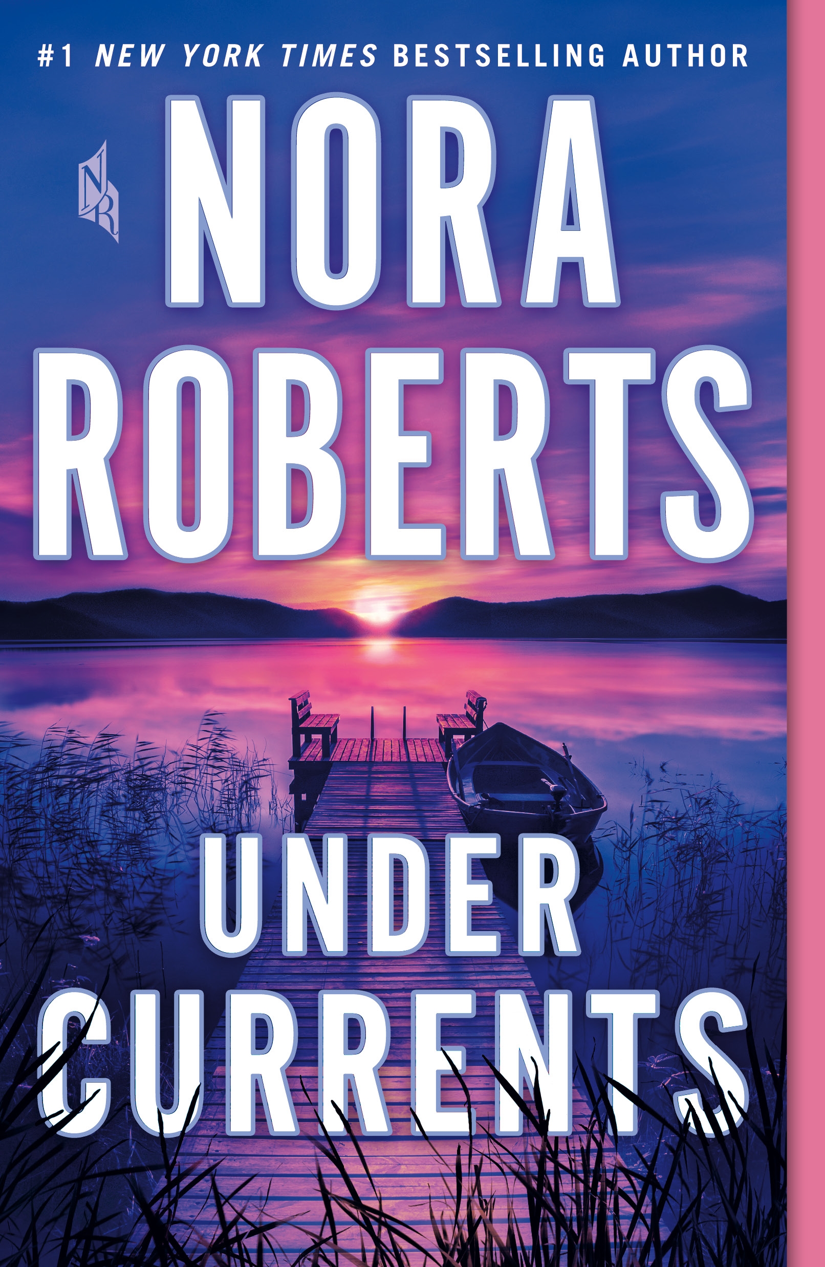 Book “Under Currents” by Nora Roberts — May 5, 2020