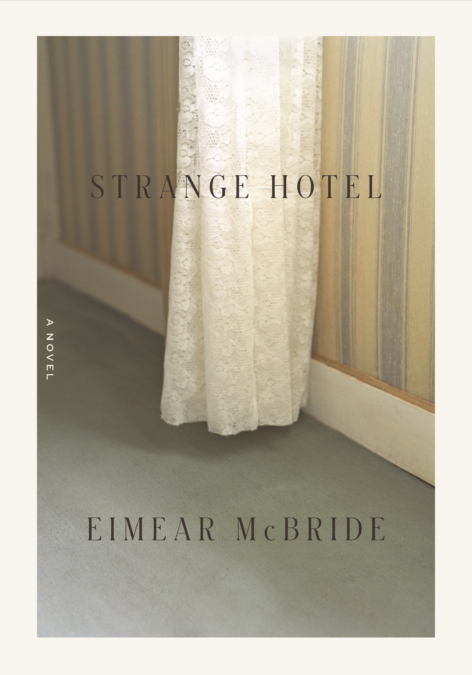 Book “Strange Hotel” by Eimear McBride — May 5, 2020