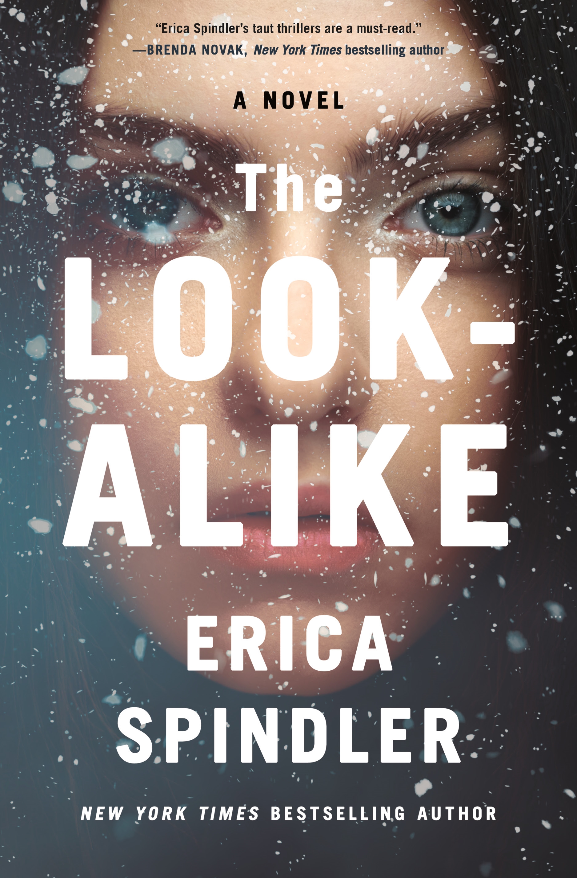 Book “The Look-Alike” by Erica Spindler — January 28, 2020