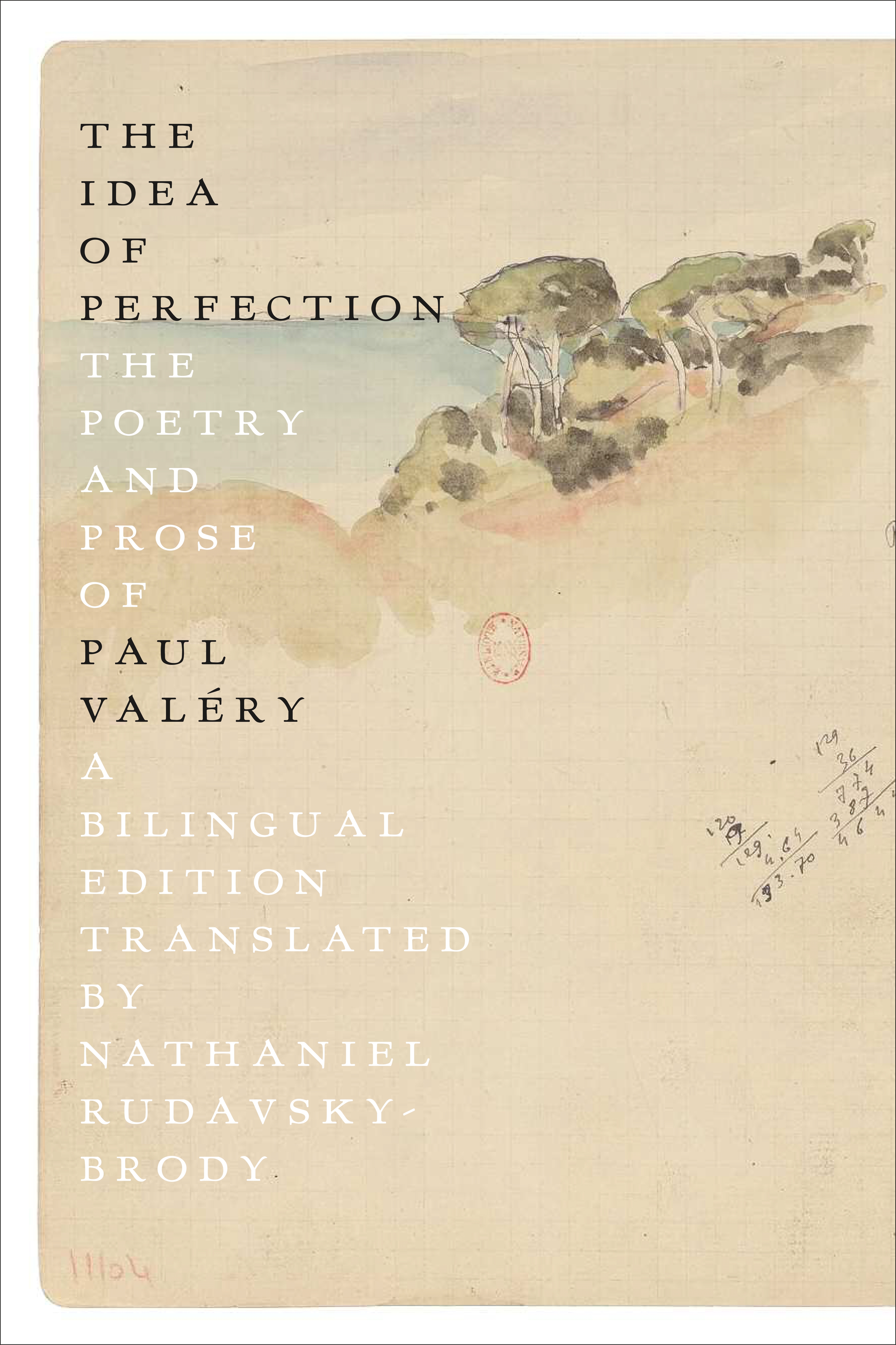 Book “The Idea of Perfection” by Paul Valéry — April 14, 2020