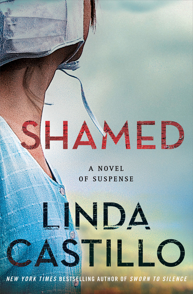 Book “Shamed” by Linda Castillo — July 16, 2019