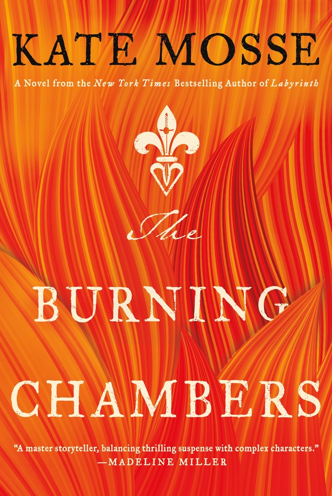 Book “The Burning Chambers” by Kate Mosse — June 18, 2019