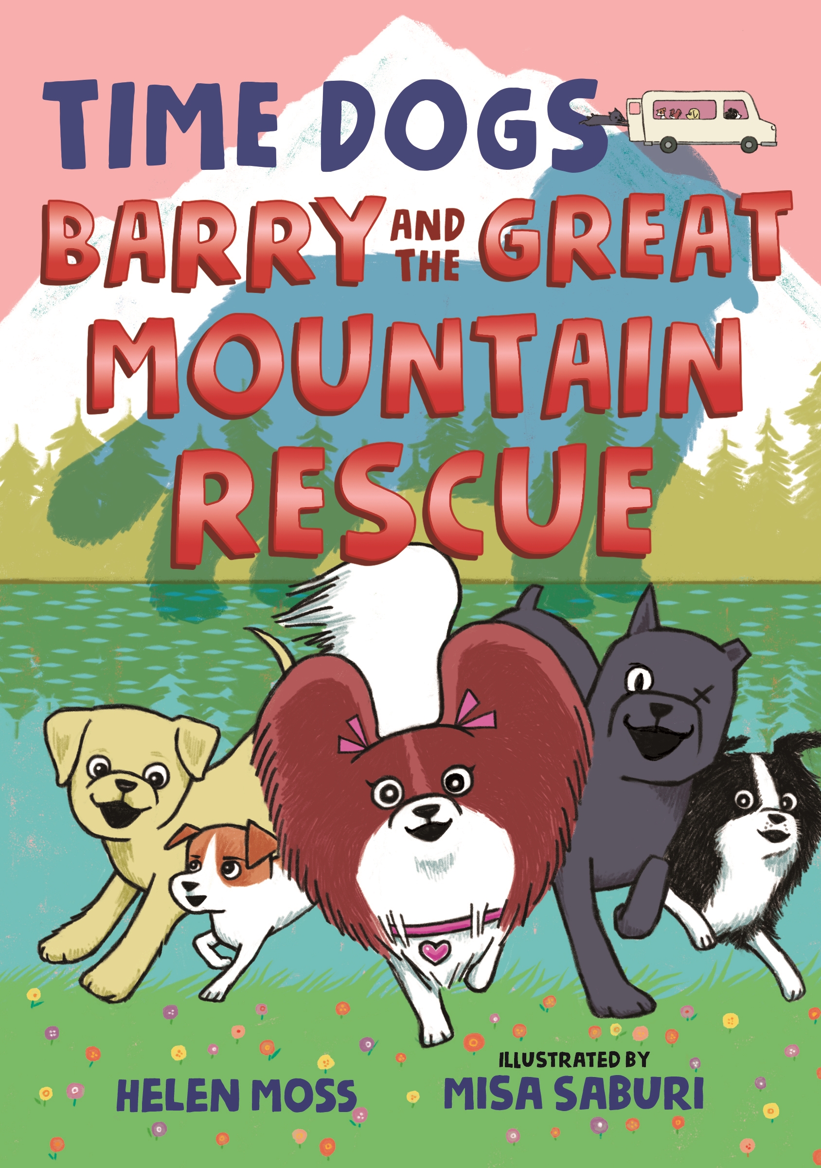 Book “Time Dogs: Barry and the Great Mountain Rescue” by Helen Moss — March 10, 2020