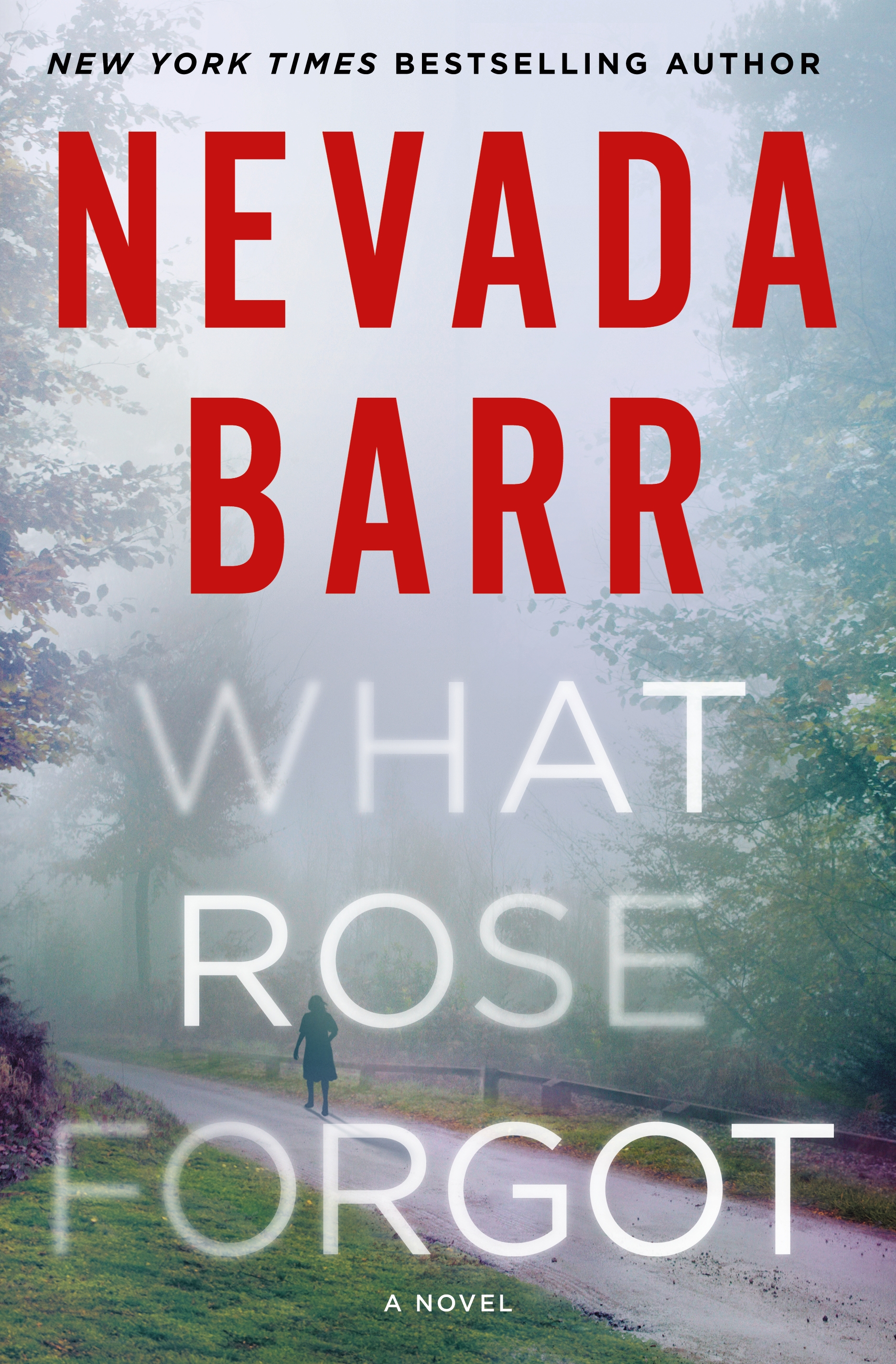 Book “What Rose Forgot” by Nevada Barr — September 17, 2019