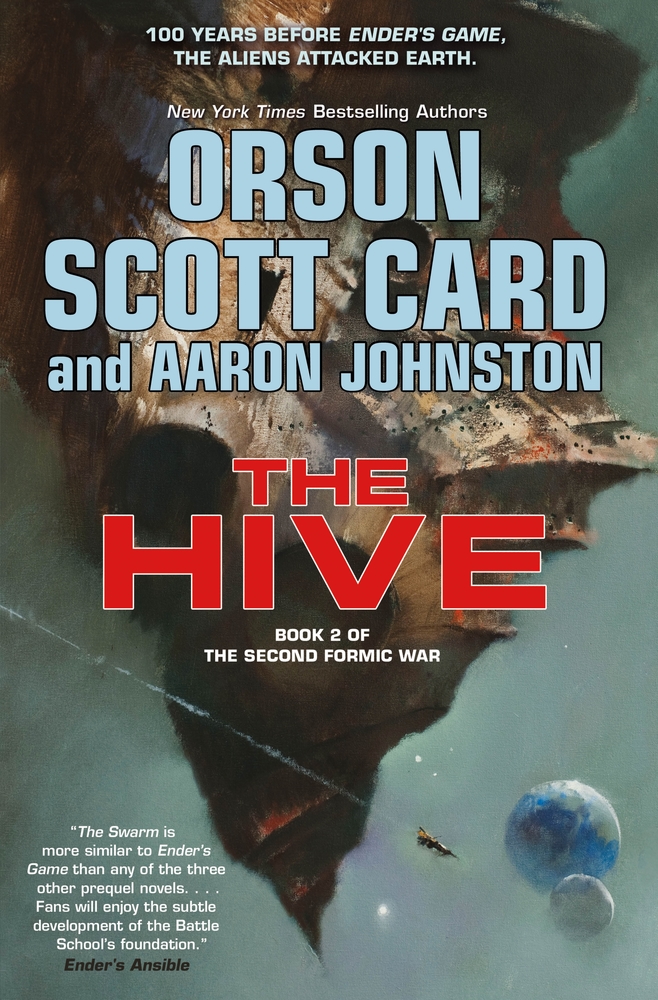 Book “The Hive” by Orson Scott Card, Aaron Johnston — June 11, 2019