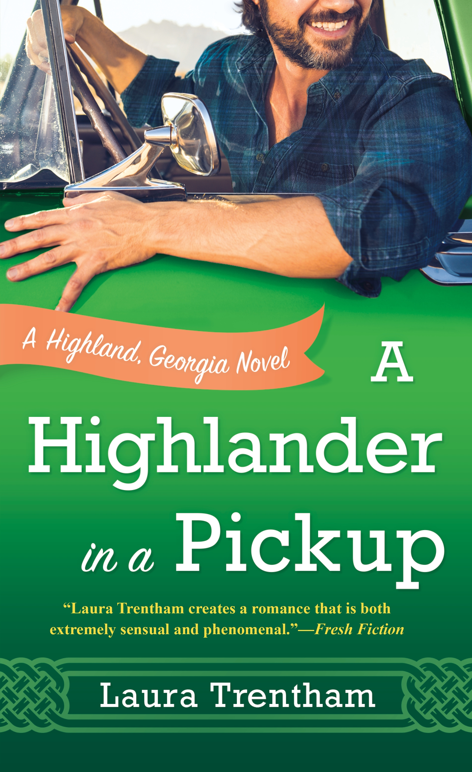 Book “A Highlander in a Pickup” by Laura Trentham — February 25, 2020