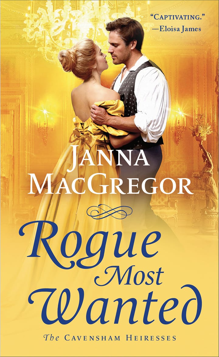 Rogue Most Wanted by Janna MacGregor