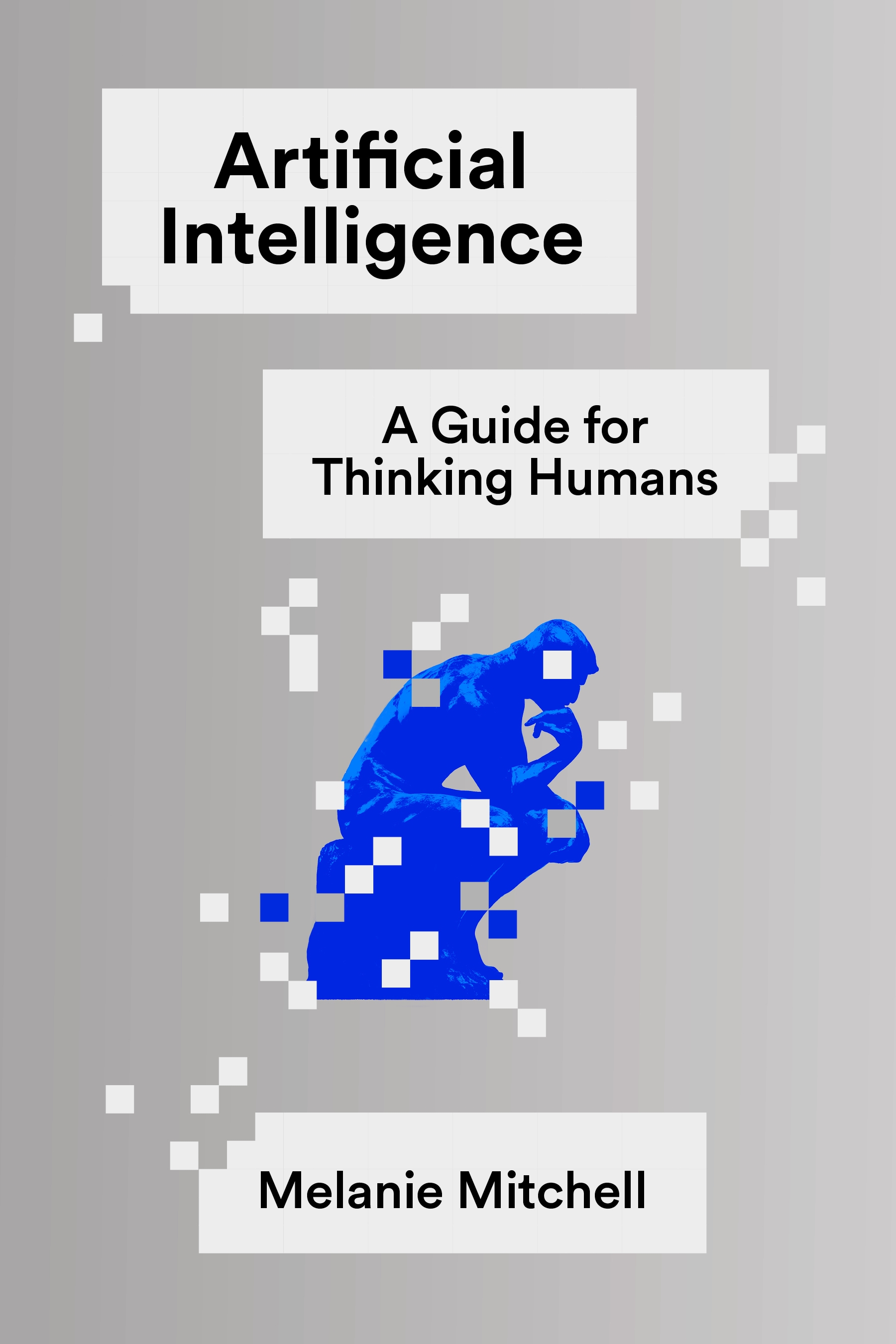 Book “Artificial Intelligence” by Melanie Mitchell — October 15, 2019