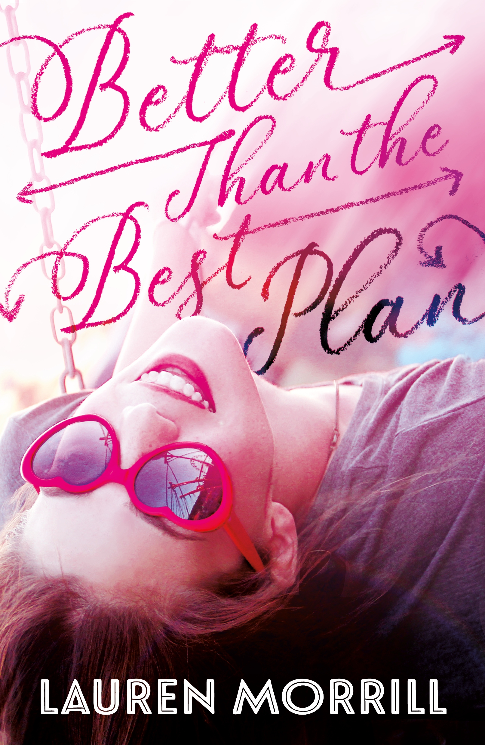 Book “Better Than the Best Plan” by Lauren Morrill — June 25, 2019