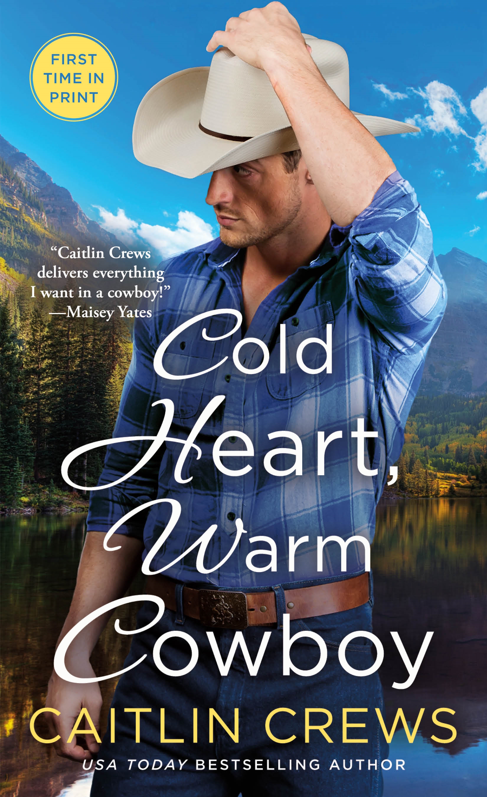 Book “Cold Heart, Warm Cowboy” by Caitlin Crews — July 30, 2019