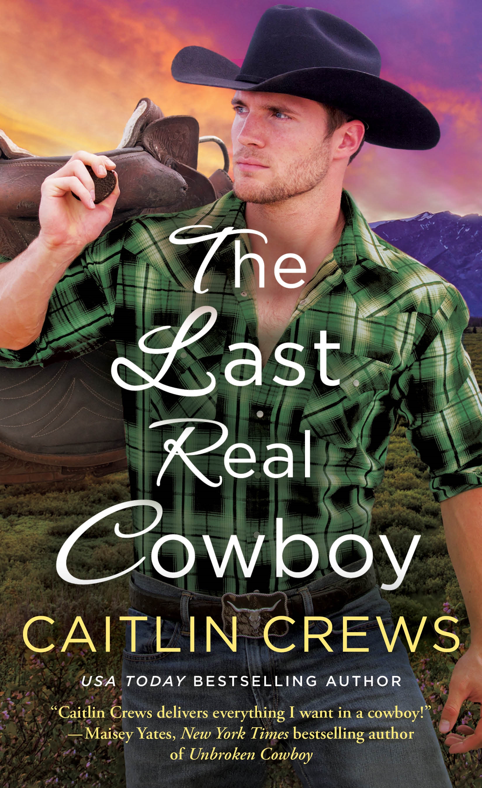 Book “The Last Real Cowboy” by Caitlin Crews — January 28, 2020