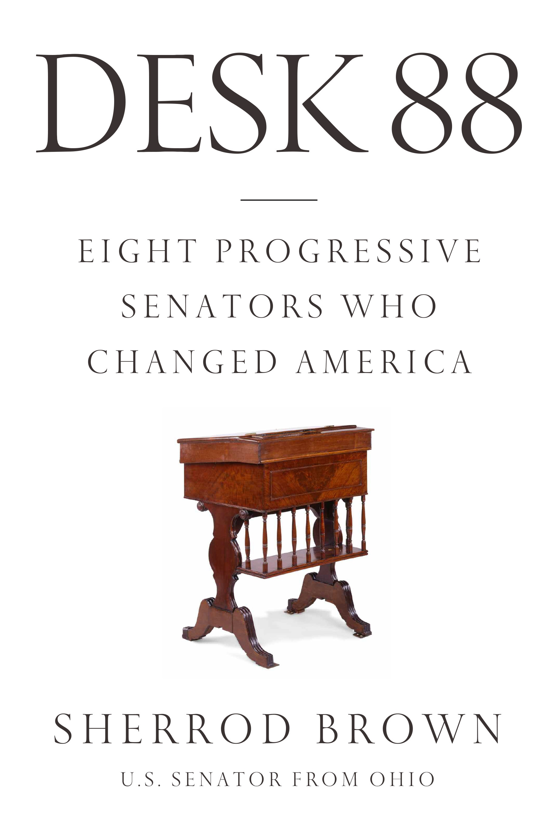 Book “Desk 88” by Sherrod Brown — November 5, 2019