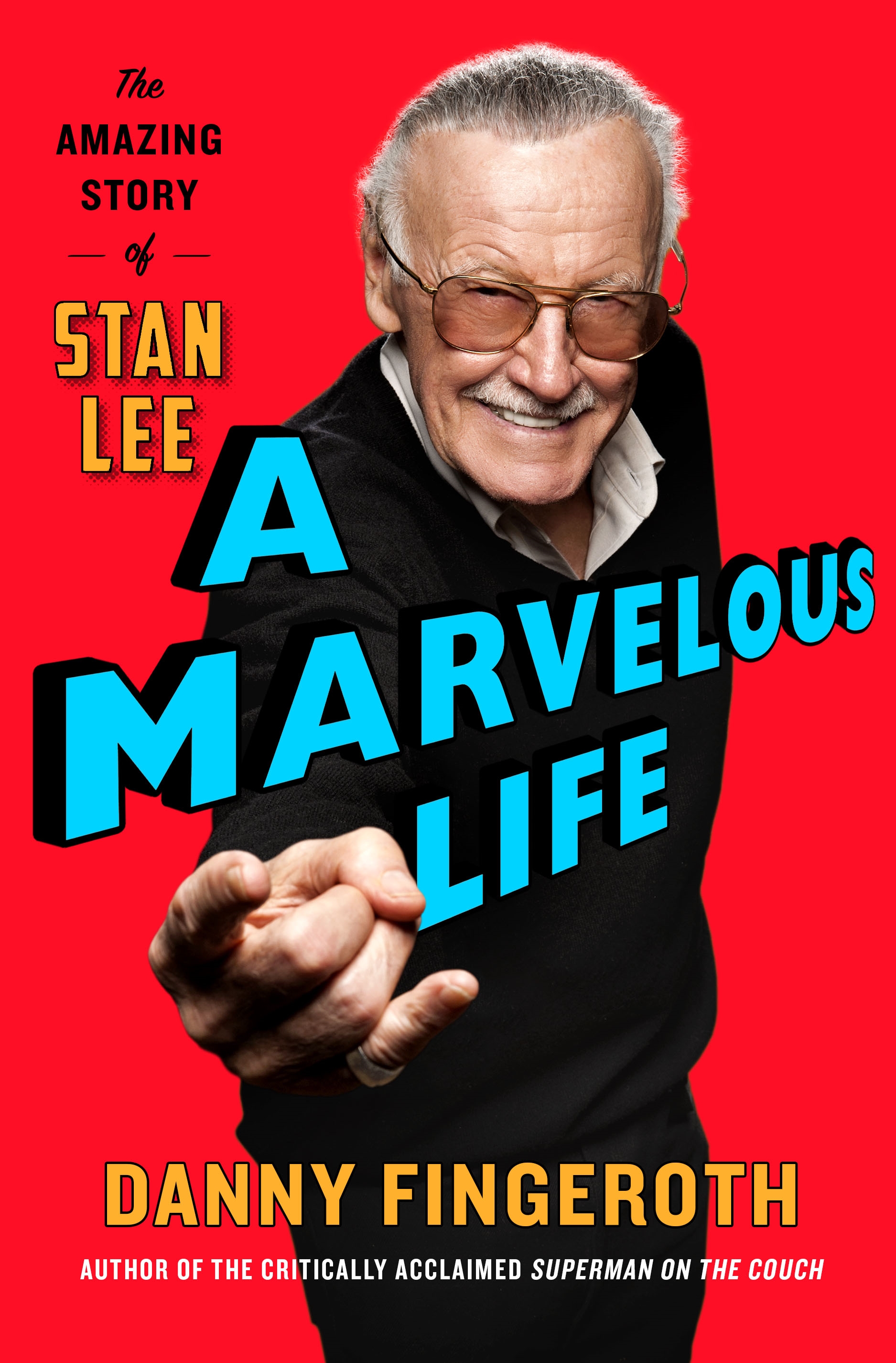 Book “A Marvelous Life” by Danny Fingeroth — November 5, 2019