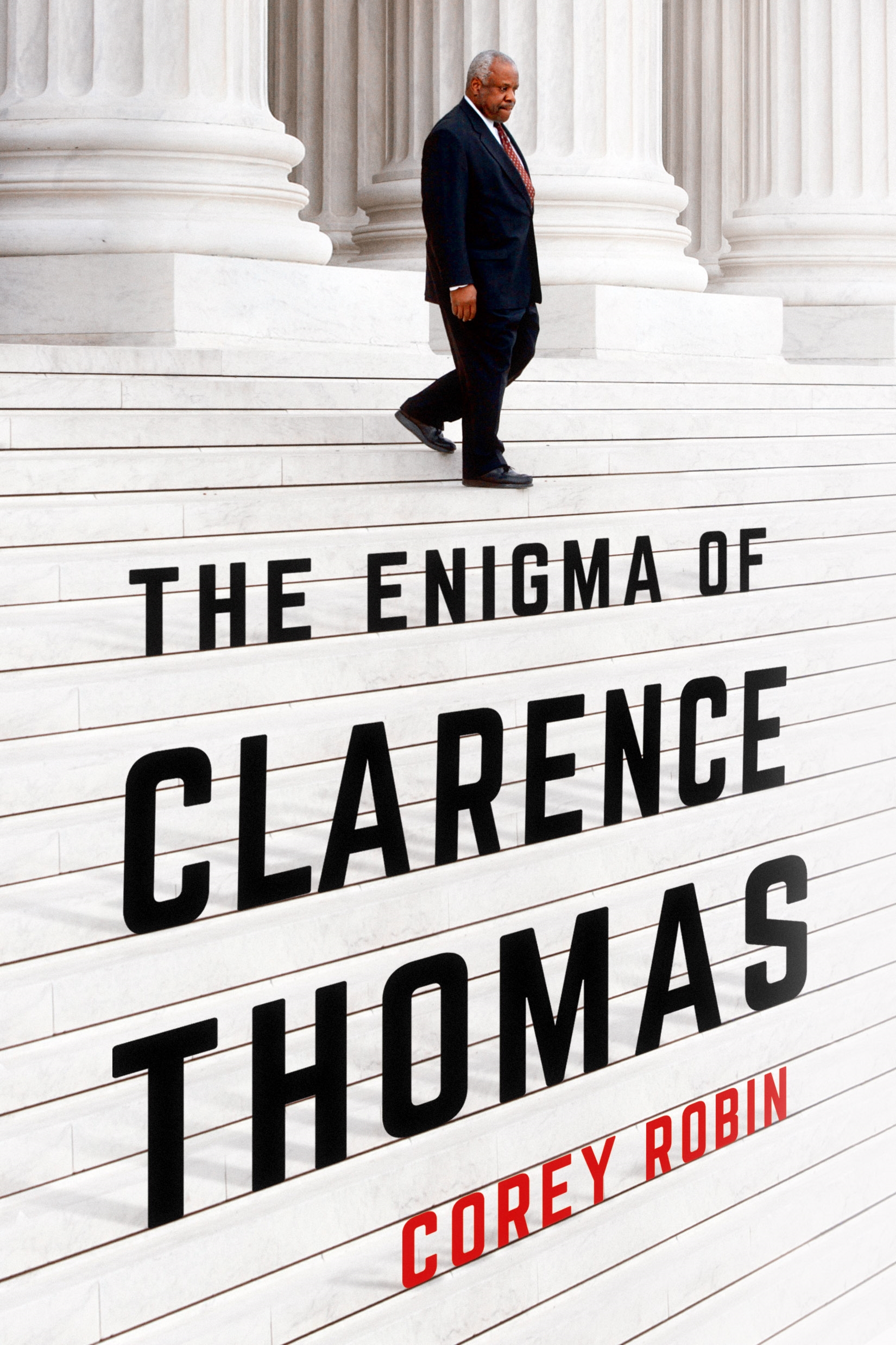 Book “The Enigma of Clarence Thomas” by Corey Robin — September 24, 2019