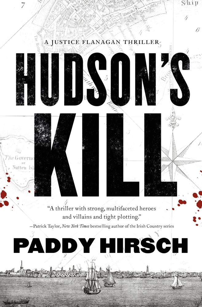 Book “Hudson's Kill” by Paddy Hirsch — August 4, 2020