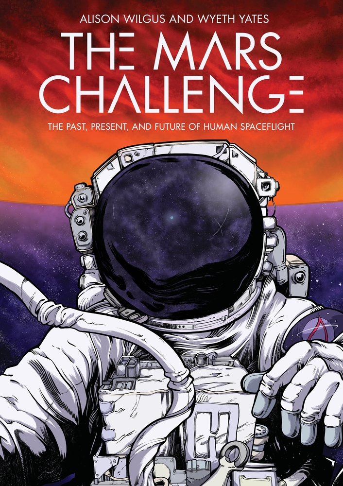 Book “The Mars Challenge” by Alison Wilgus — June 16, 2020