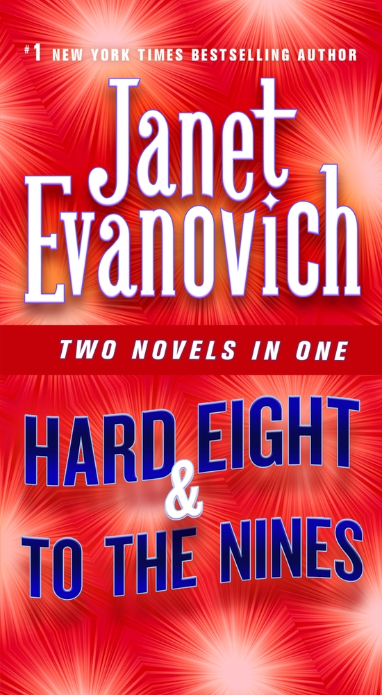 Book “Hard Eight & To The Nines” by Janet Evanovich — May 26, 2020