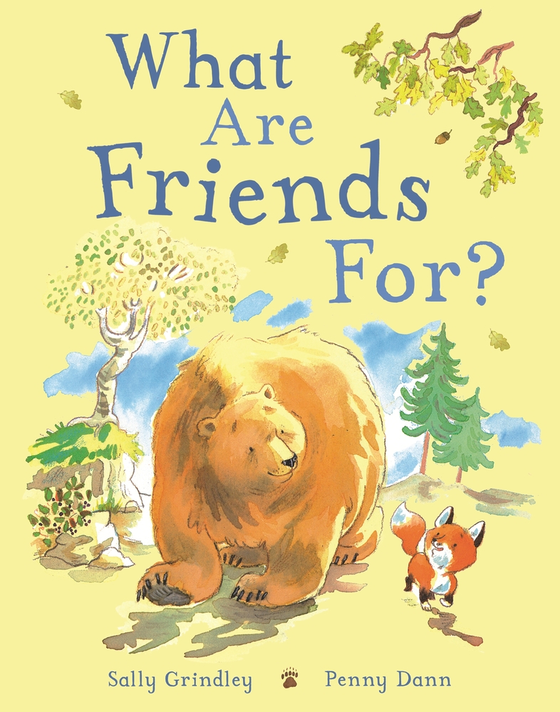 Book “What Are Friends For?” by Sally Grindley — May 5, 2020