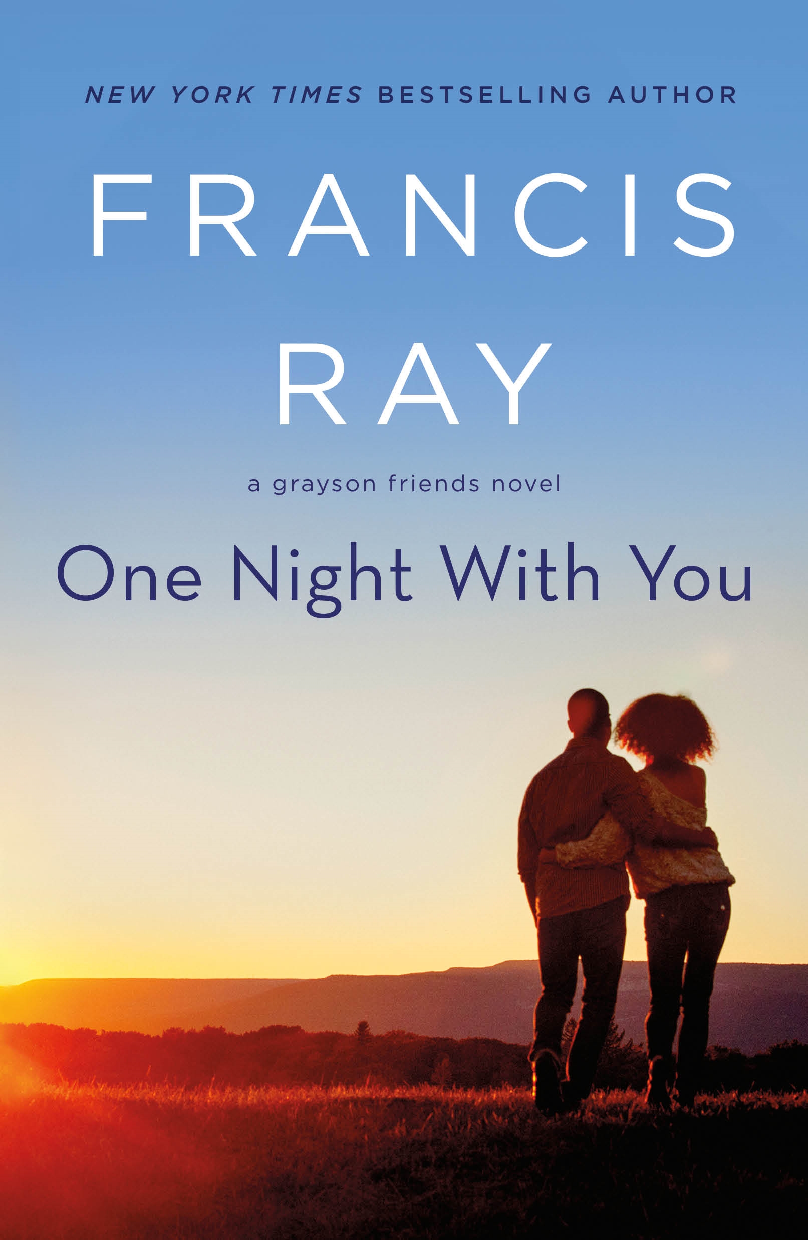 Book “One Night With You” by Francis Ray — April 7, 2020