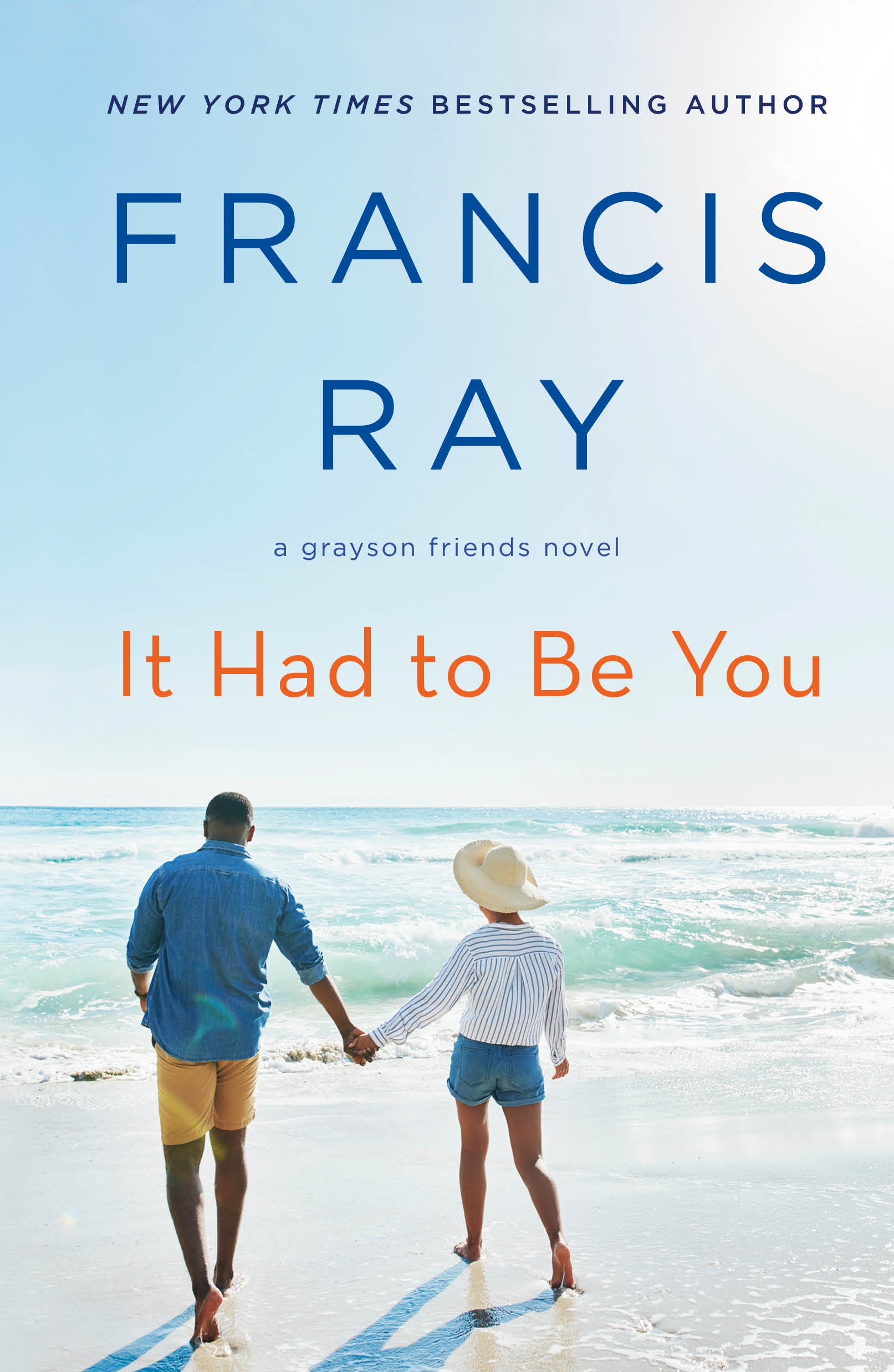 Book “It Had to Be You” by Francis Ray — April 7, 2020