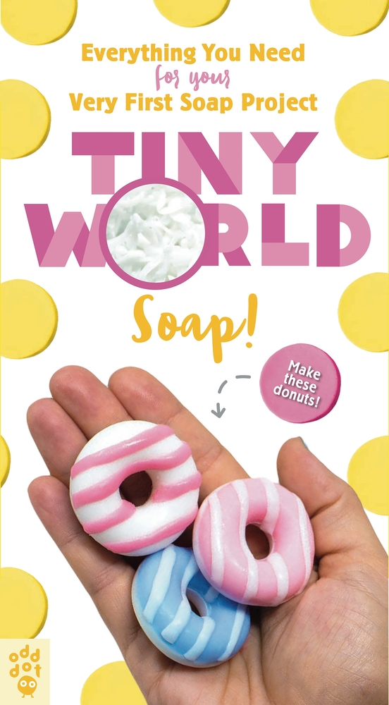 Book “Tiny World: Soap!” by Leeana O'Cain — July 21, 2020