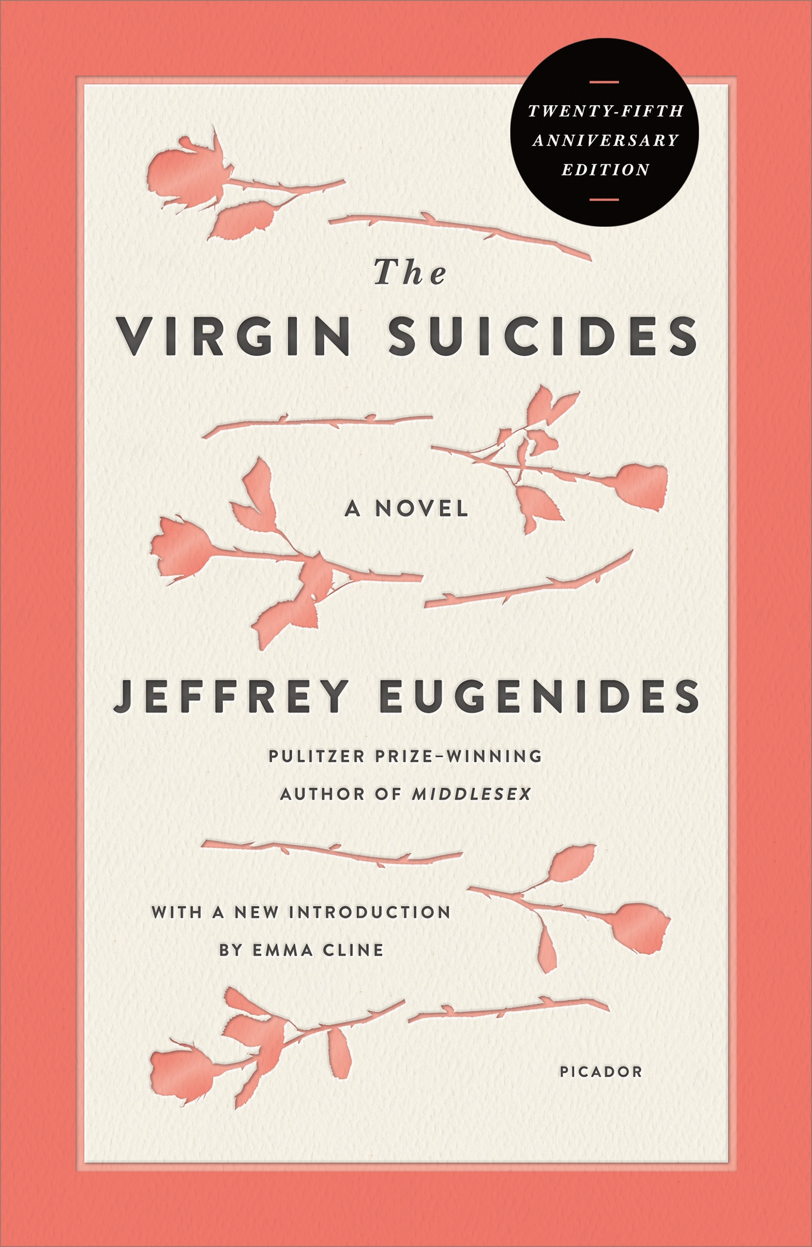 Book “The Virgin Suicides (Twenty-Fifth Anniversary Edition)” by Jeffrey Eugenides — October 2, 2018