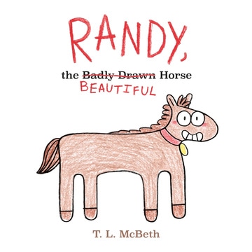 Randy, the Badly Drawn Horse