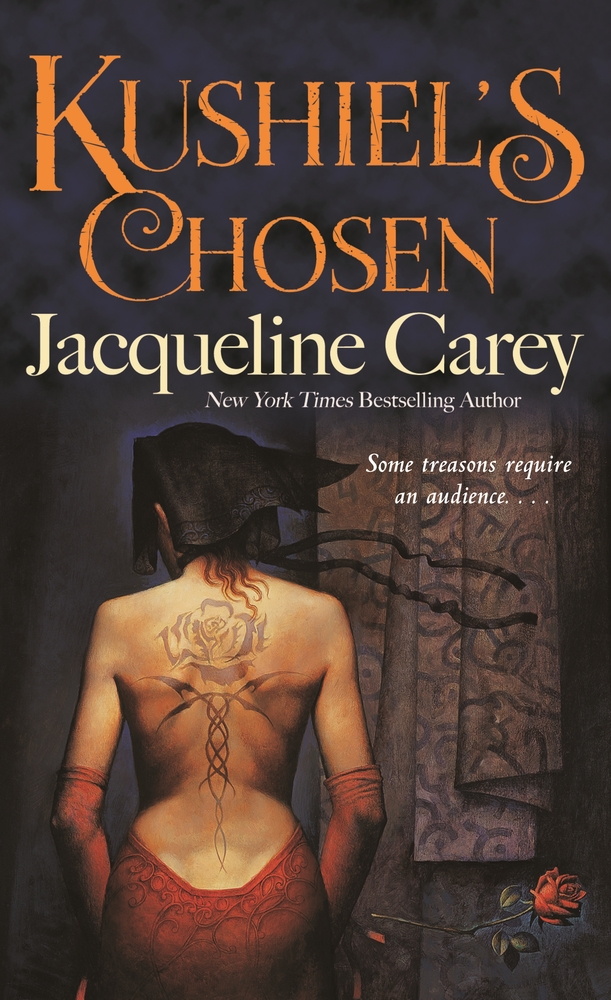 Book “Kushiel's Chosen” by Jacqueline Carey — July 28, 2020