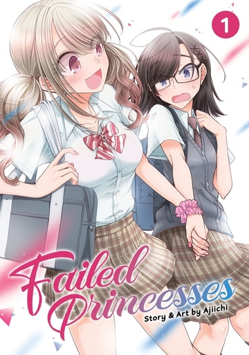 Failed Princesses Vol. 1