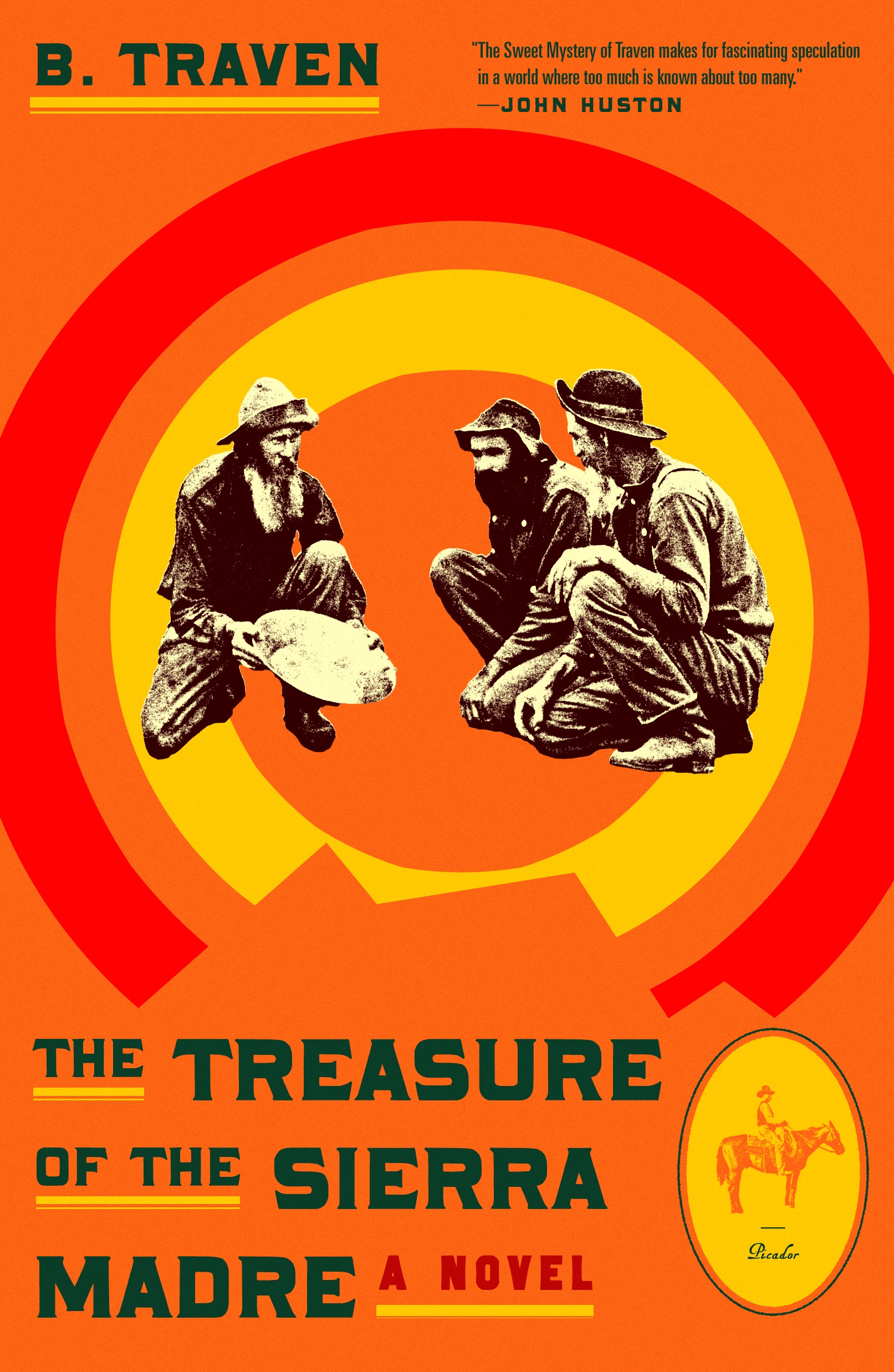 Book “The Treasure of the Sierra Madre” by B. Traven — July 7, 2020