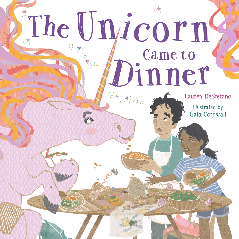 Book “The Unicorn Came to Dinner” by Lauren DeStefano — August 11, 2020