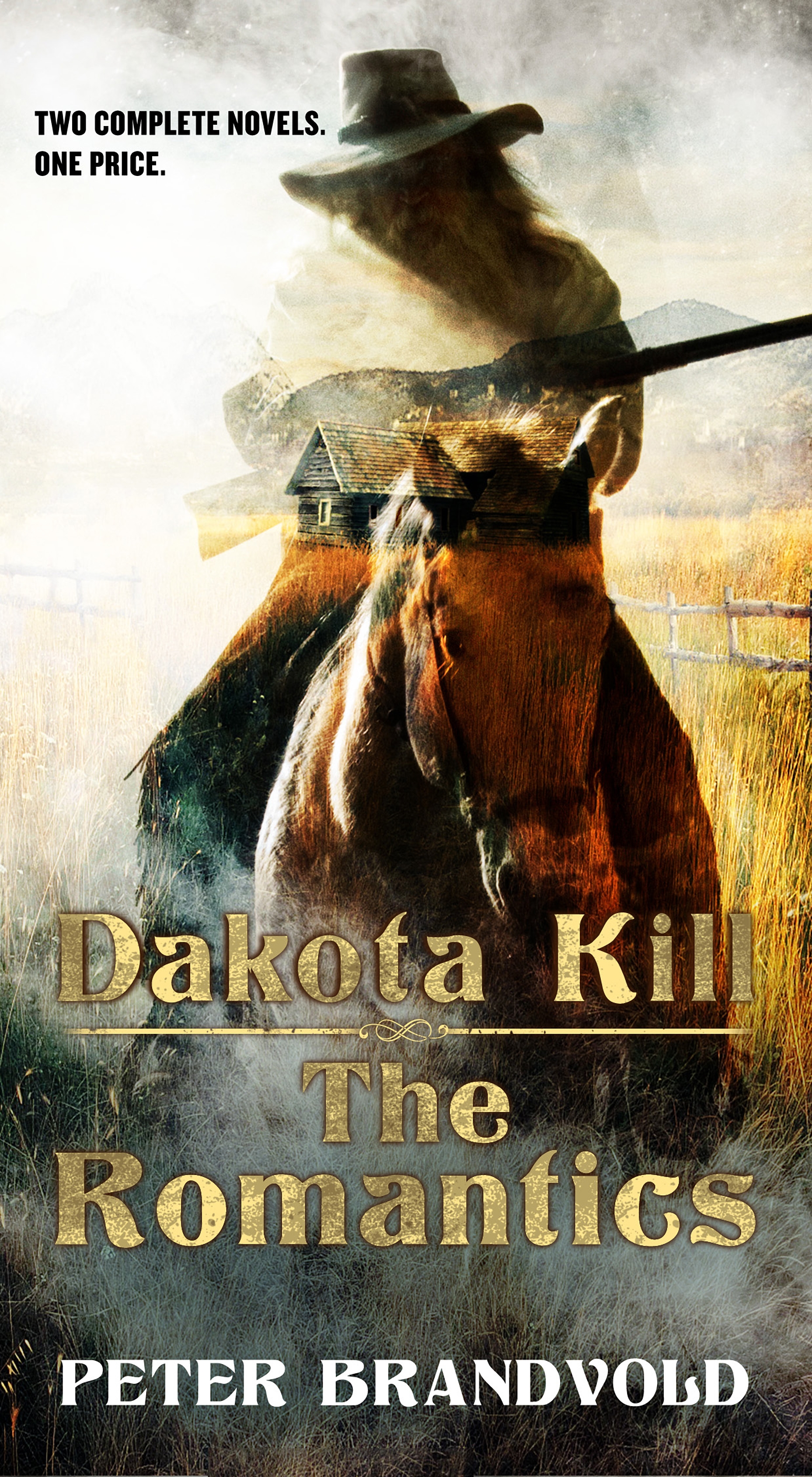 Book “Dakota Kill and The Romantics” by Peter Brandvold — July 28, 2020