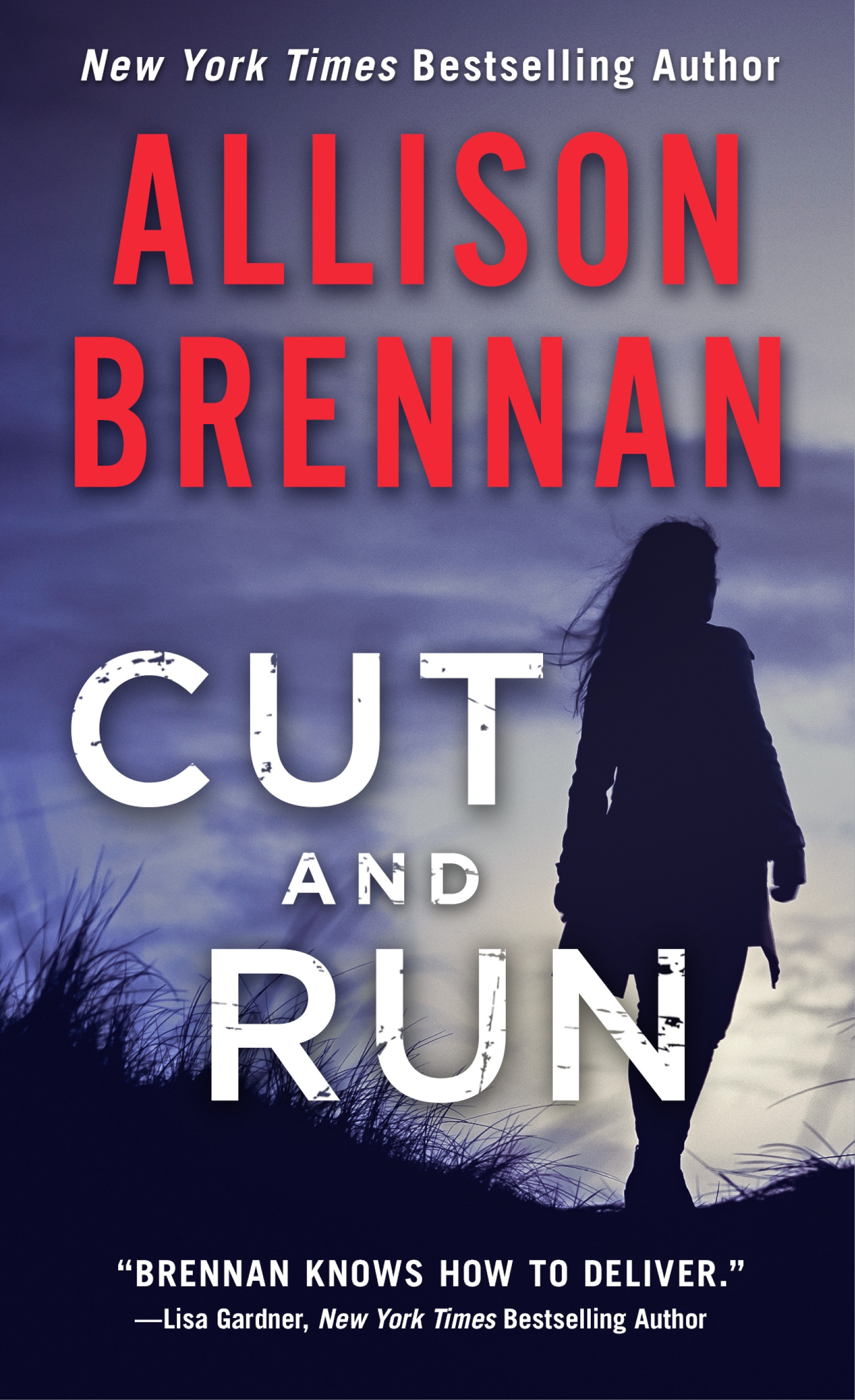 Book “Cut and Run” by Allison Brennan — March 31, 2020