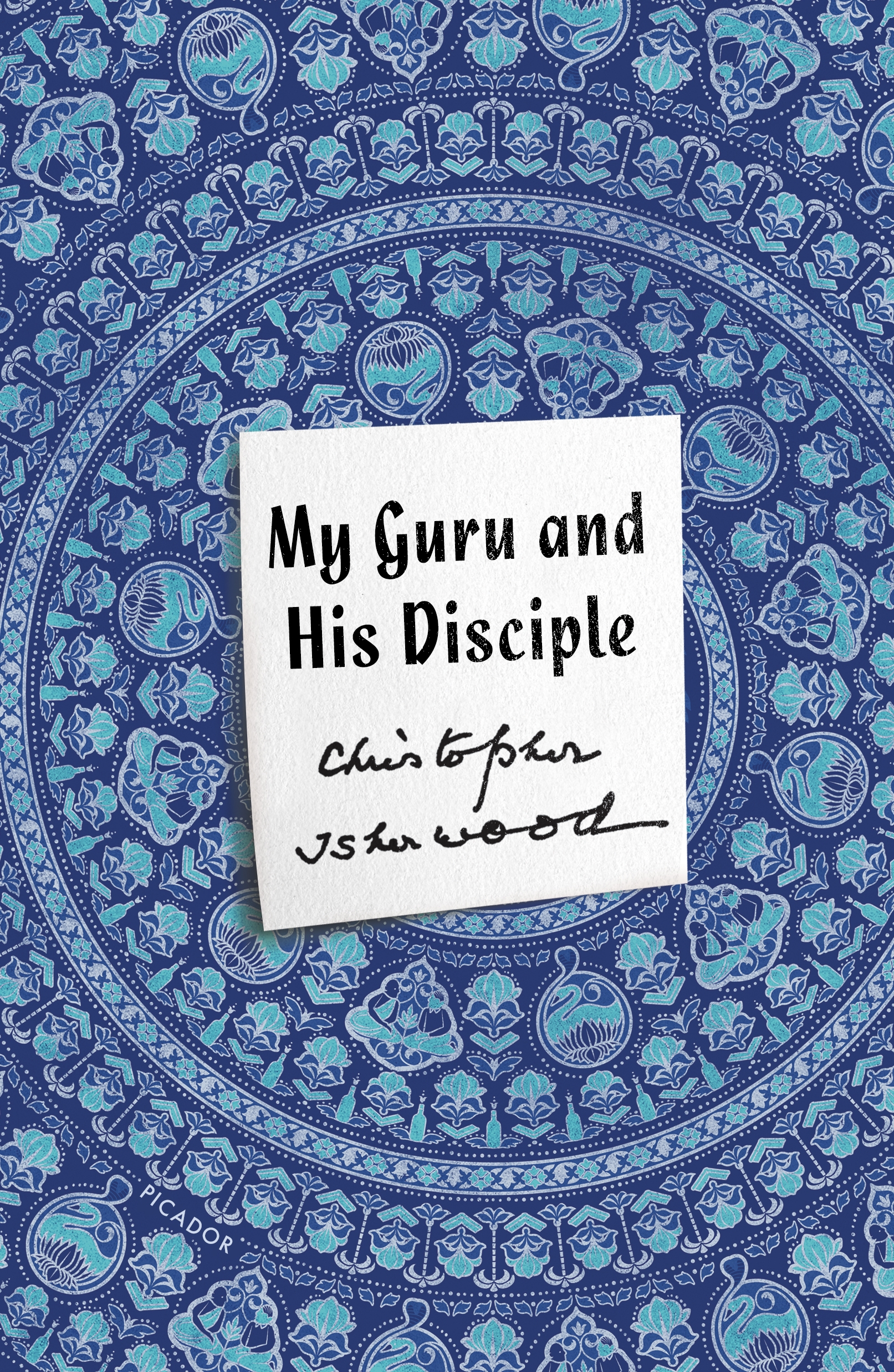 Book “My Guru and His Disciple” by Christopher Isherwood — March 31, 2020