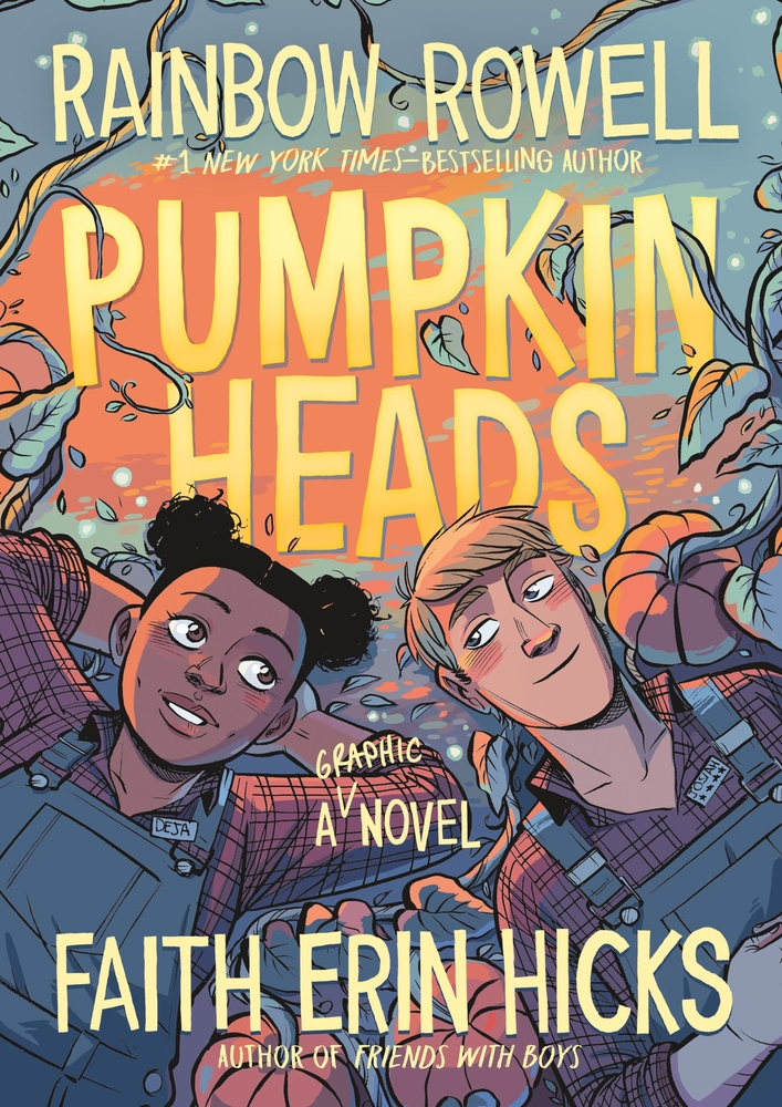 Book “Pumpkinheads” by Rainbow Rowell — August 27, 2019