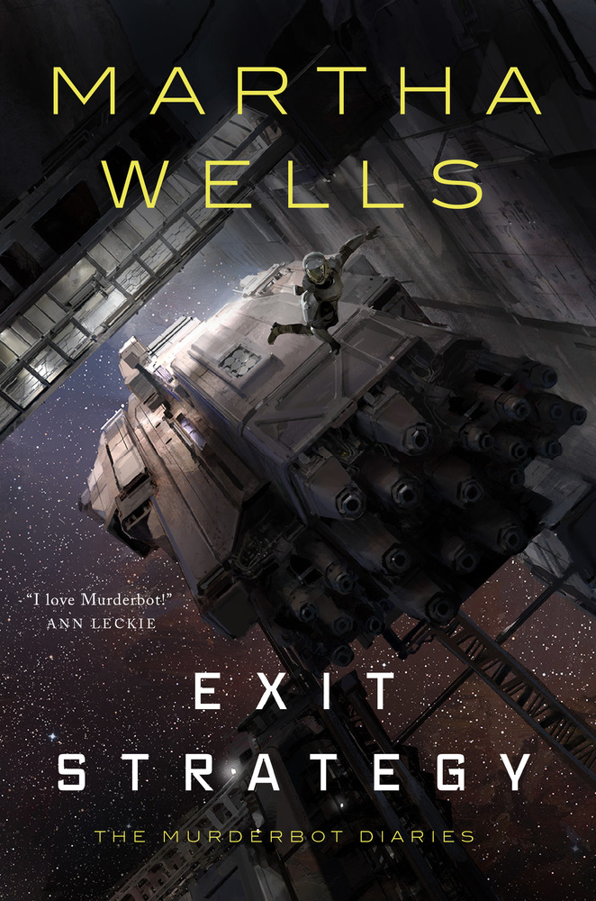 Book “Exit Strategy” by Martha Wells — October 2, 2018