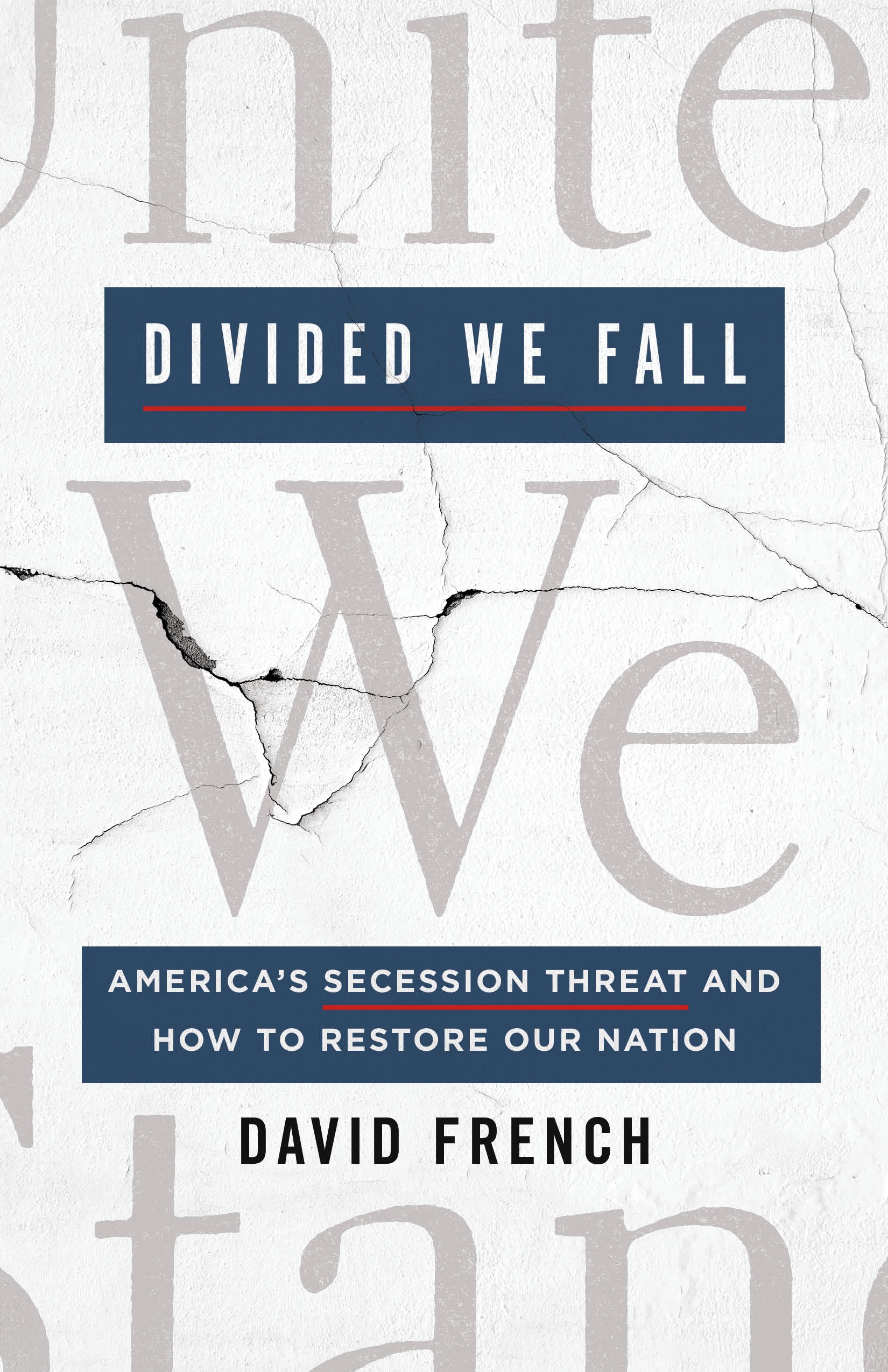 Book “Divided We Fall” by David French — September 22, 2020