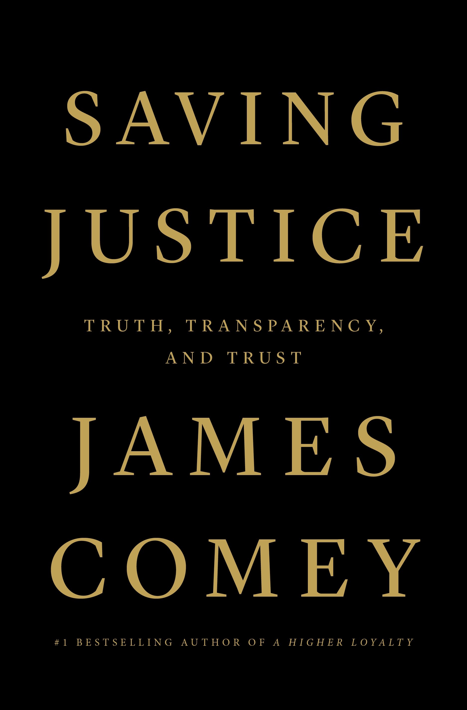 Book “Saving Justice” by James Comey — January 12, 2021