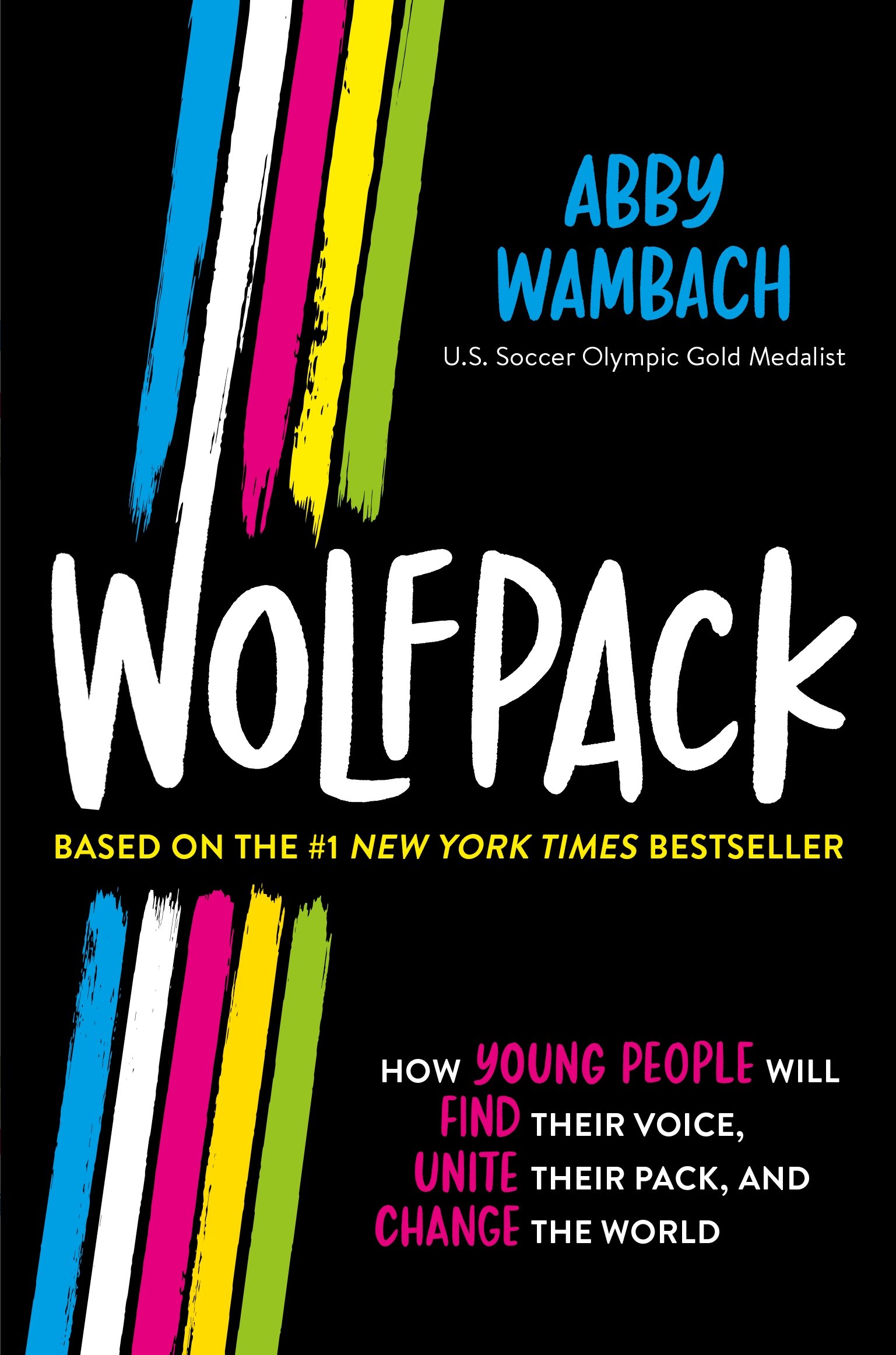 Book “Wolfpack (Young Readers Edition)” by Abby Wambach — October 6, 2020