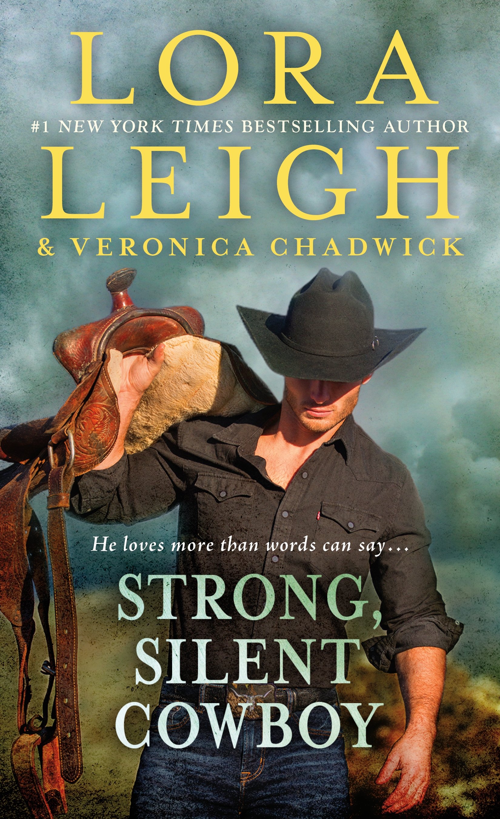 Book “Strong, Silent Cowboy” by Lora Leigh, Veronica Chadwick — March 9, 2021