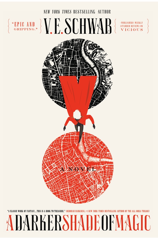 Book “A Darker Shade of Magic” by V. E. Schwab — February 24, 2015