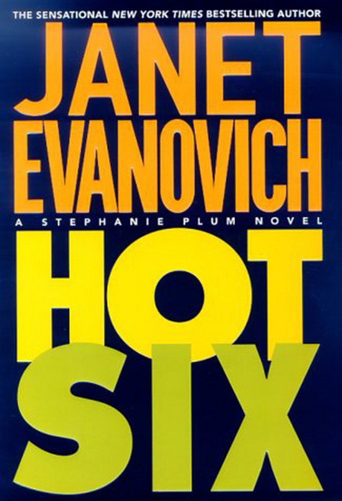 Book “Hot Six” by Janet Evanovich — June 15, 2001