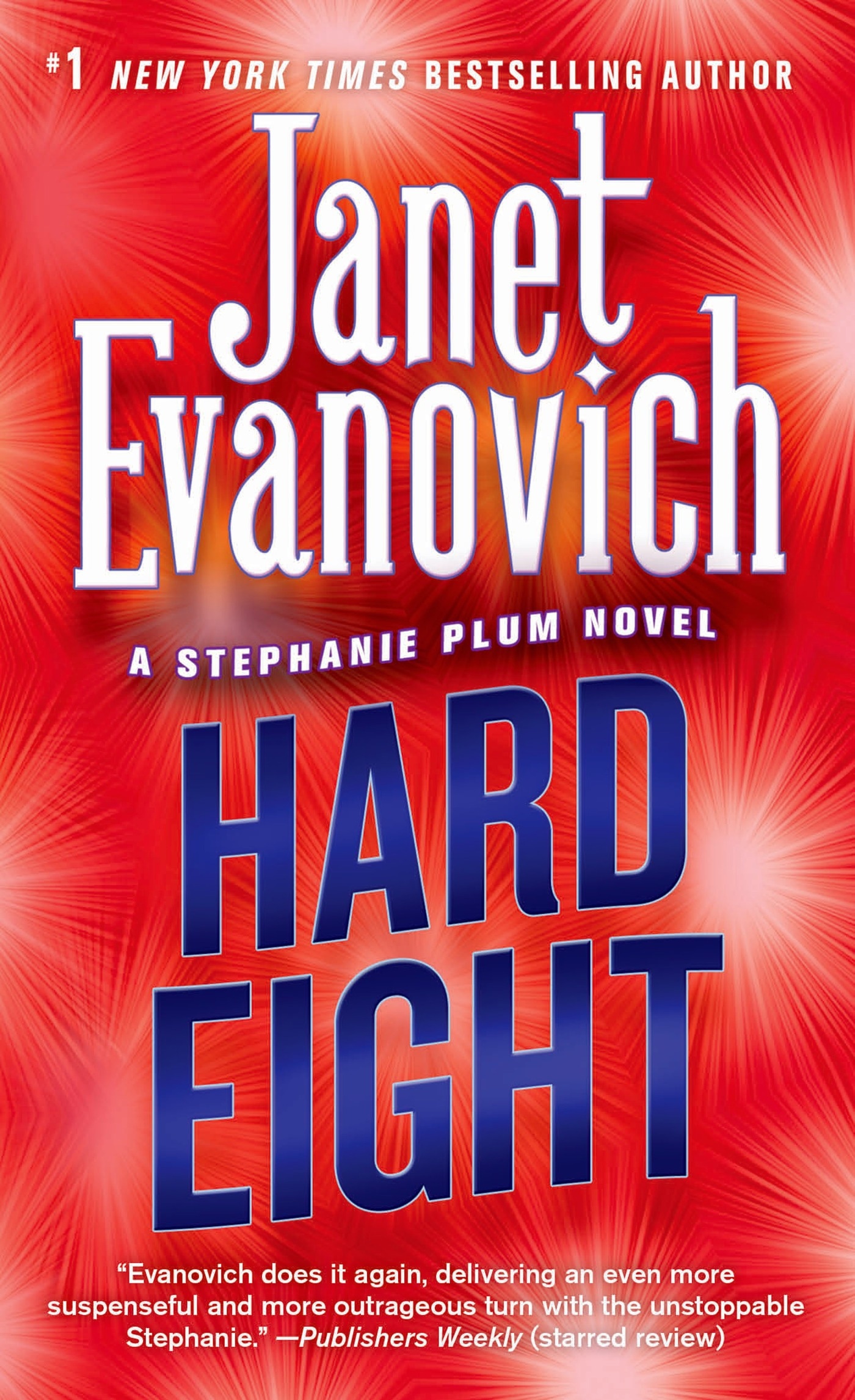 Book “Hard Eight” by Janet Evanovich — June 16, 2003