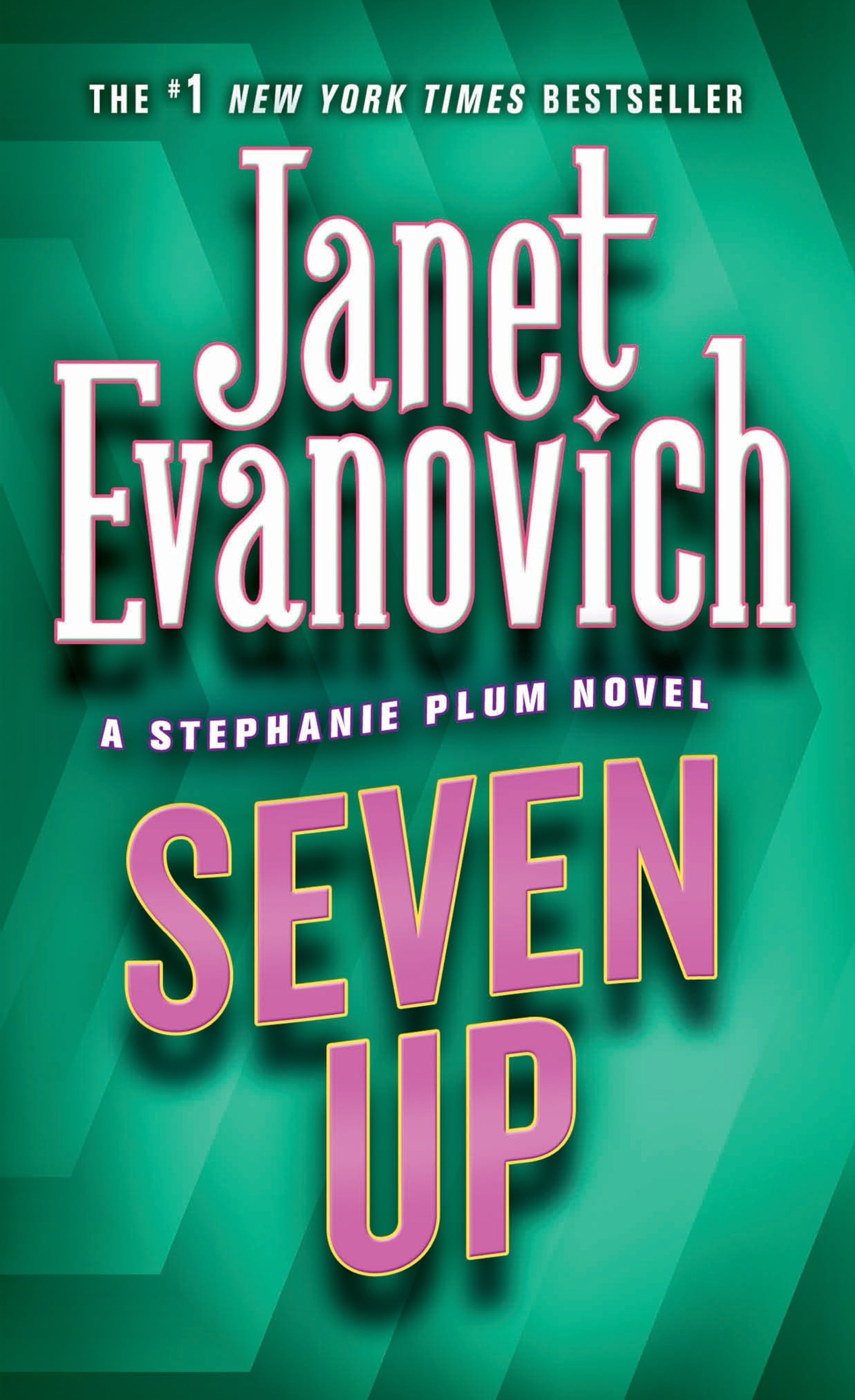 Book “Seven Up” by Janet Evanovich — June 17, 2002