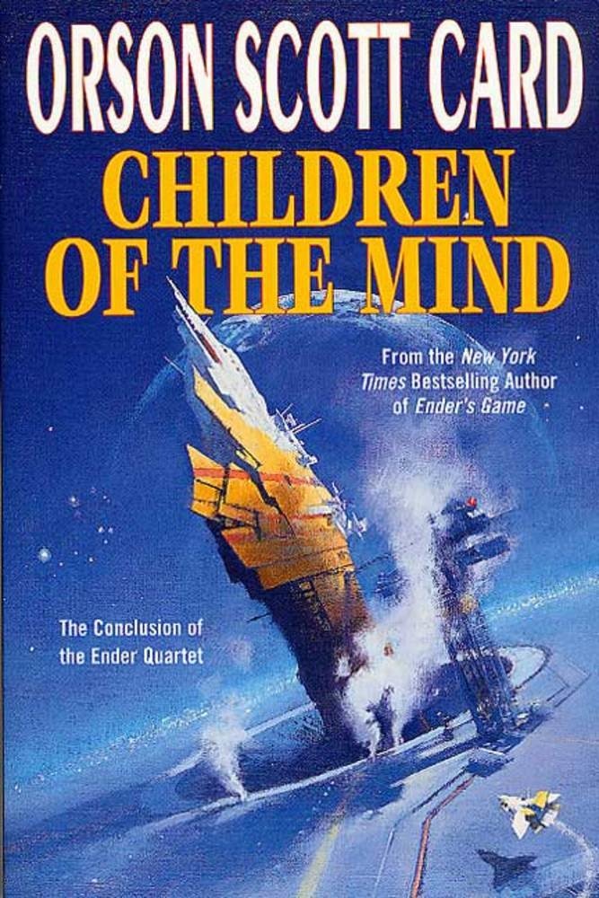 Book “Children of the Mind” by Orson Scott Card — August 24, 2002