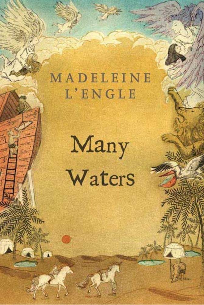 Book “Many Waters” by Madeleine L'Engle — May 1, 2007