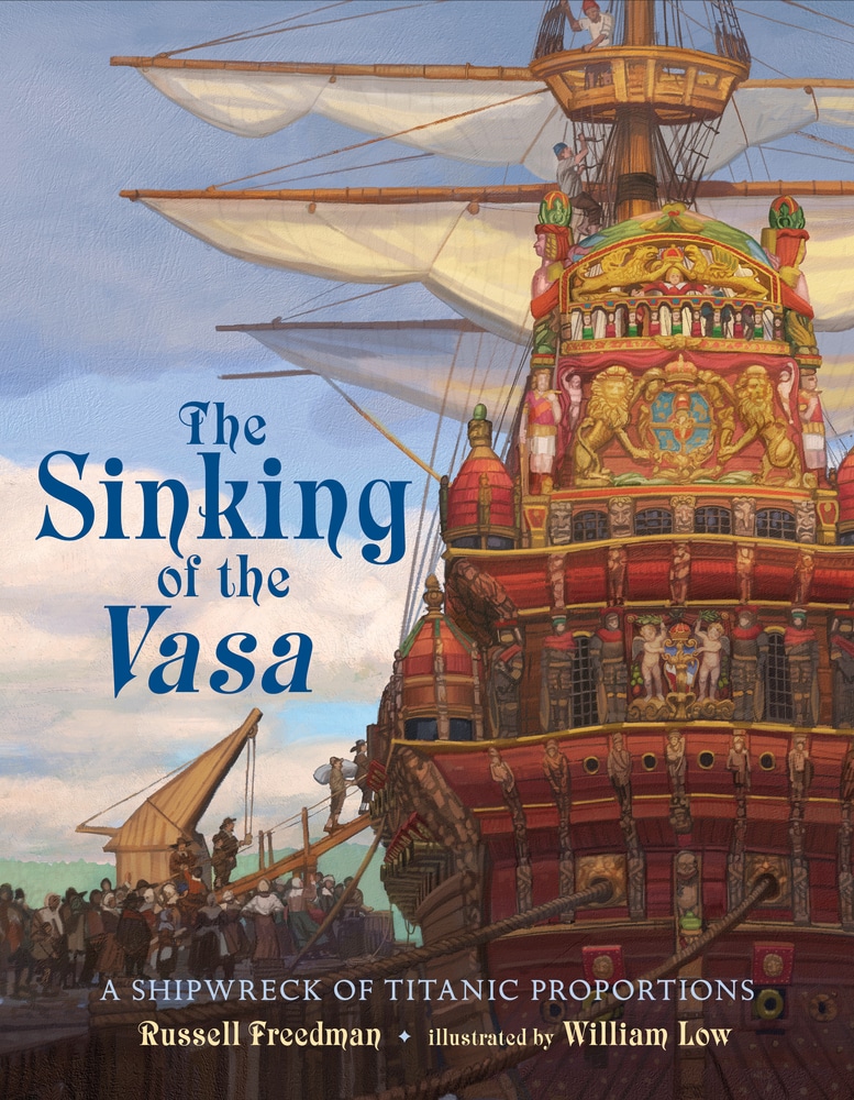 Book “The Sinking of the Vasa” by Russell Freedman — August 14, 2018